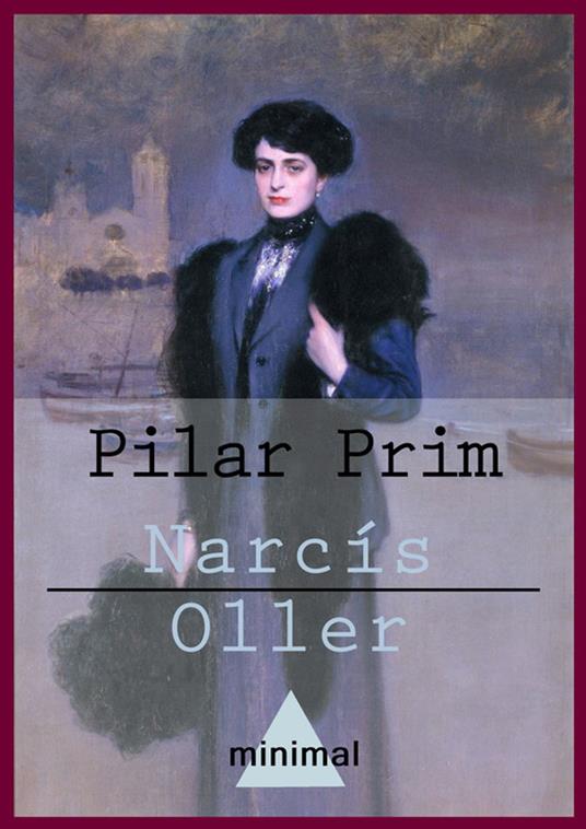 Pilar Prim - Narcís Oller - ebook
