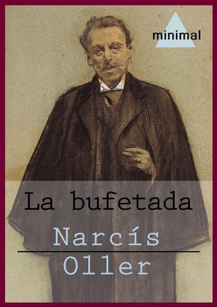 La bufetada - Narcís Oller - ebook