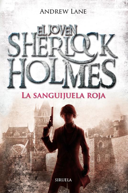 La sanguijuela roja - Andrew Lane,Mireya Hernández Pozuelo - ebook