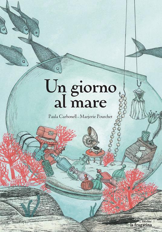 Un giorno al mare. Ediz. multilingue - Paula Carbonell - copertina