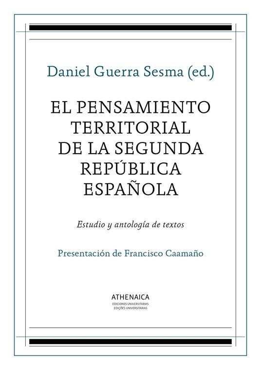 El pensamiento territorial de la Segunda República española