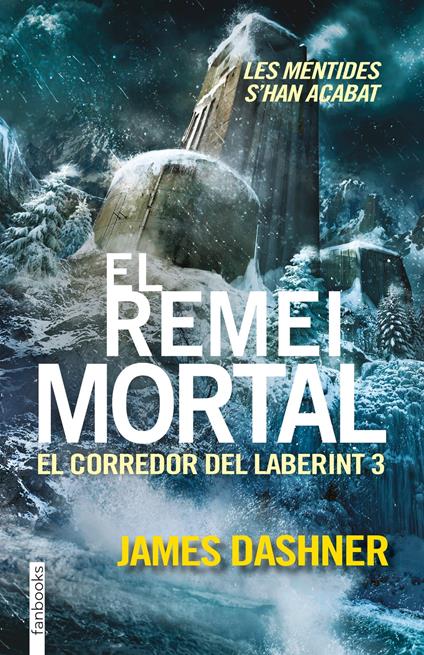 El remei mortal. El corredor del laberint 3 - James Dashner,Aïda Garcia Pons - ebook