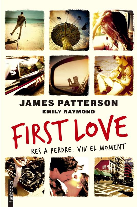 First love - James Patterson,Carles Andreu Saburit - ebook