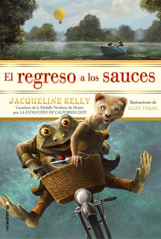 El regreso a los sauces - Jacqueline Kelly,Clint Young,Jorge Rizzo Tortuero - ebook