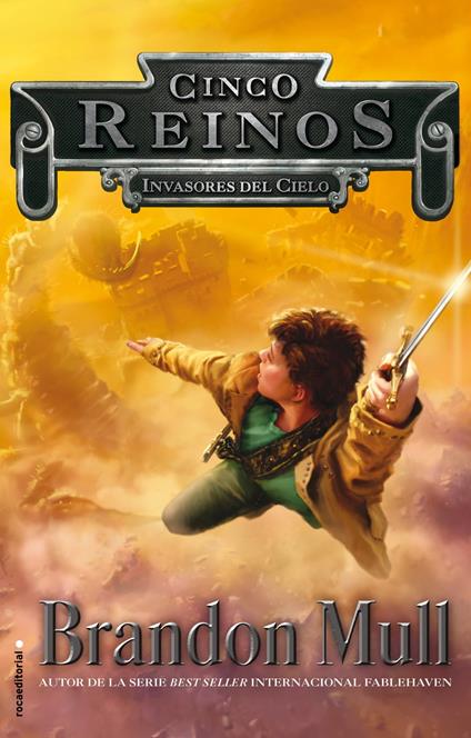 Cinco Reinos 1 - Invasores del cielo - Brandon Mull,Jorge Rizzo Tortuero - ebook