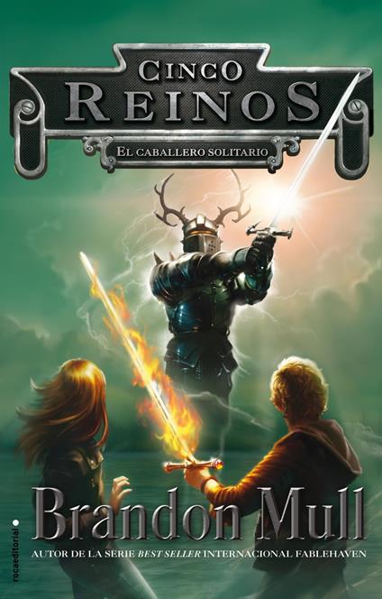 Cinco Reinos 2 - El caballero solitario - Brandon Mull,Jorge Rizzo Tortuero - ebook