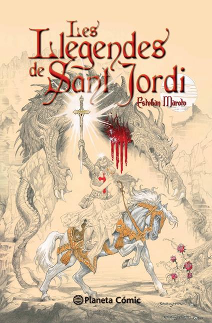 Les llegendes de Sant Jordi - Esteban Maroto Torres,Editorial Planeta - ebook