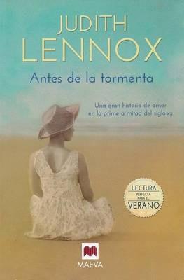 Antes de La Tormenta - Judith Lennox - cover