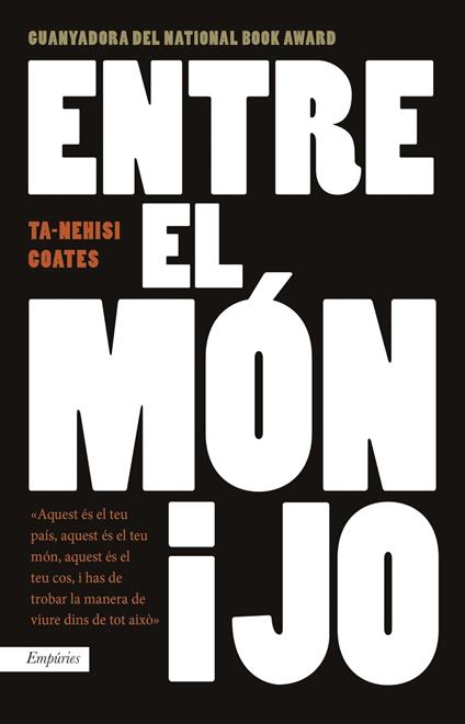 Entre el món i jo - Ta-Nehisi Coates,Josefina Caball Guerrero - ebook