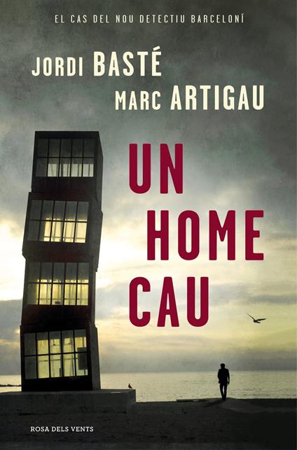 Un home cau (Detectiu Albert Martínez 1) - Marc Artigau,Jordi Basté - ebook