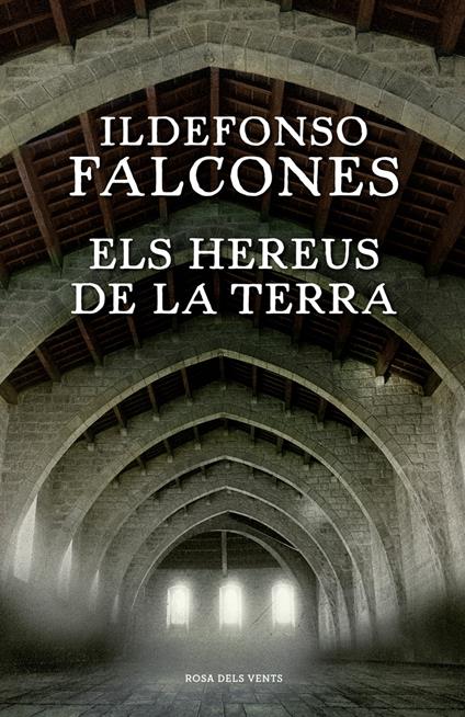 Els hereus de la terra - Ildefonso Falcones,Mireia Alegre Clanxet,Inmaculada Estany Morros - ebook