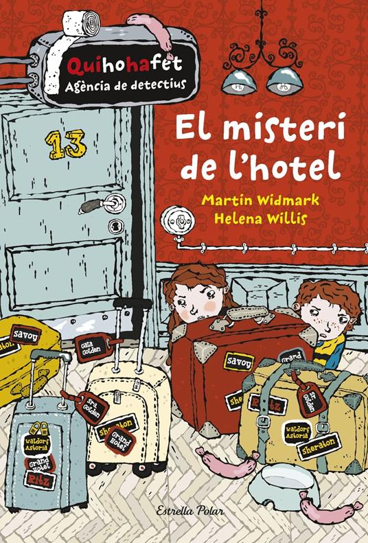 El misteri de l'hotel. Quihohafet 1 - Martin Widmark,Helena Willis,Marc Delgado Casanova - ebook