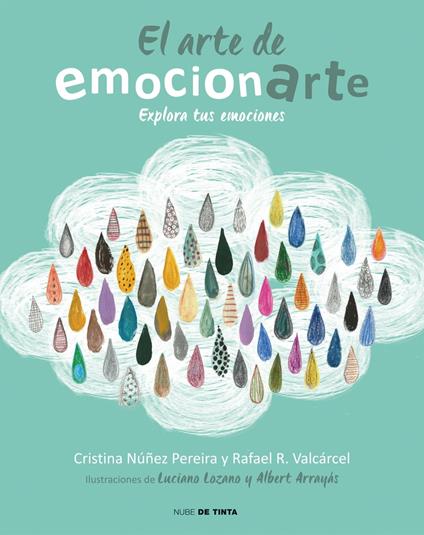 El arte de emocionarte - Cristina Nuñez,Romero Rafael - ebook