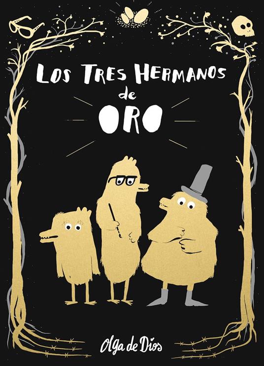 Los tres hermanos de oro - Olga De Dios - ebook