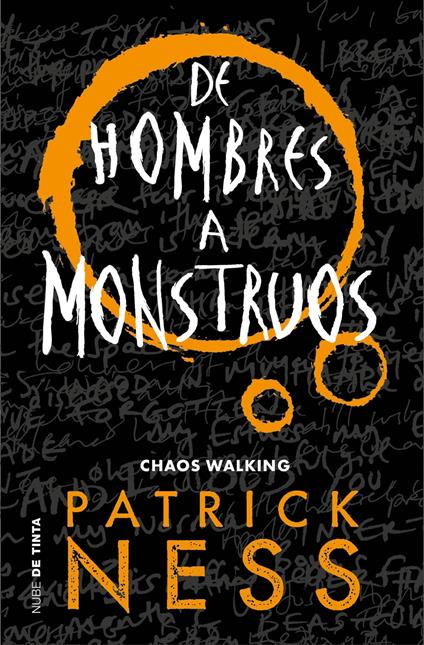 De hombres a monstruos (Chaos Walking 3) - Patrick Ness,Ricky Gil - ebook