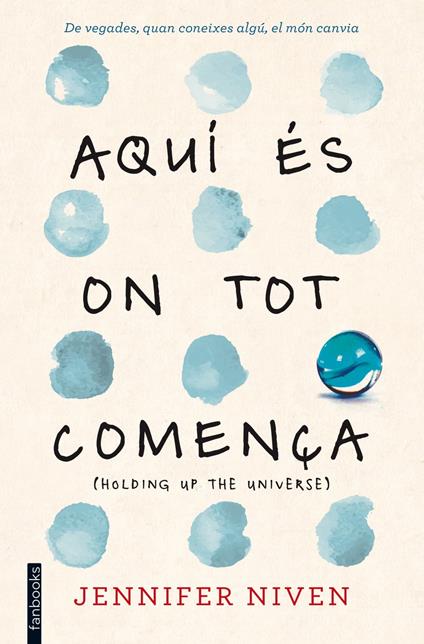 Aquí és on tot comença - Jennifer Niven,Anna Puente Llucià - ebook