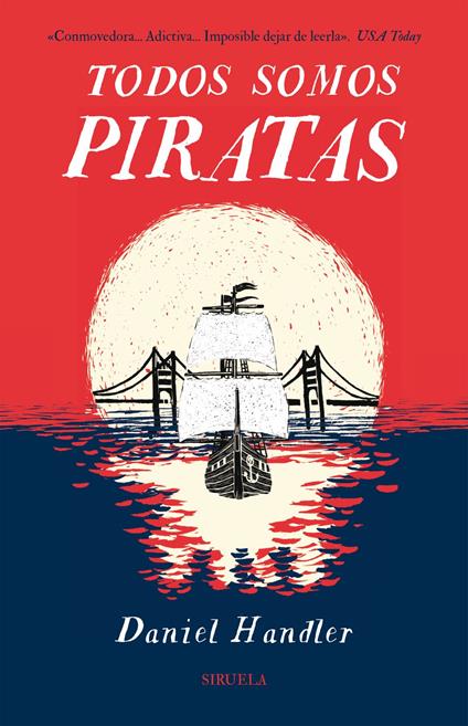 Todos somos piratas - Daniel Handler,Andrés Barba,Carmen M. Cáceres - ebook