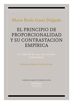 El principio de proporcionalidad y su contrastación empírica