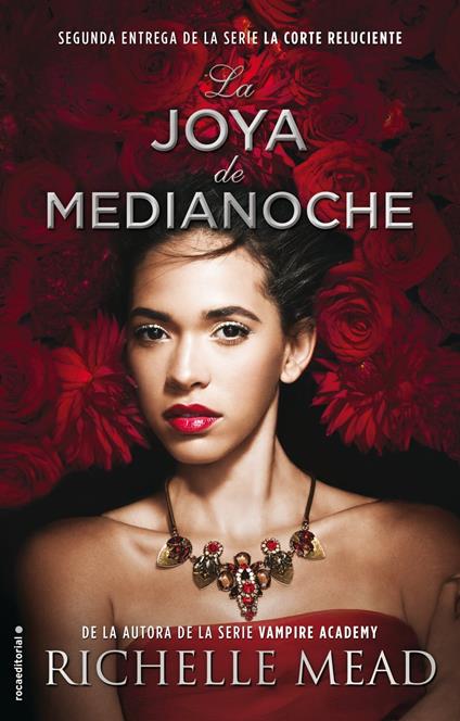 La Joya de Medianoche (La Corte Reluciente 2) - Richelle Mead,María Enguix Tercero - ebook