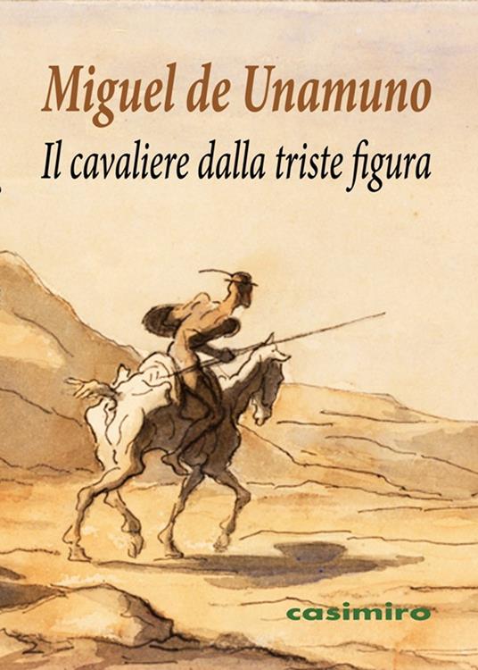 Il cavaliere dalla triste figura - Miguel de Unamuno - copertina