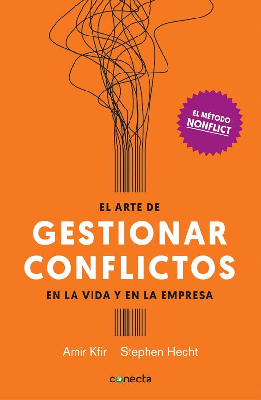 El arte de gestionar conflictos en la vida y la empresa