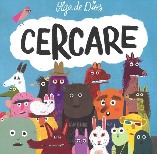 Cercare. Ediz. a colori - Olga De Dios - copertina