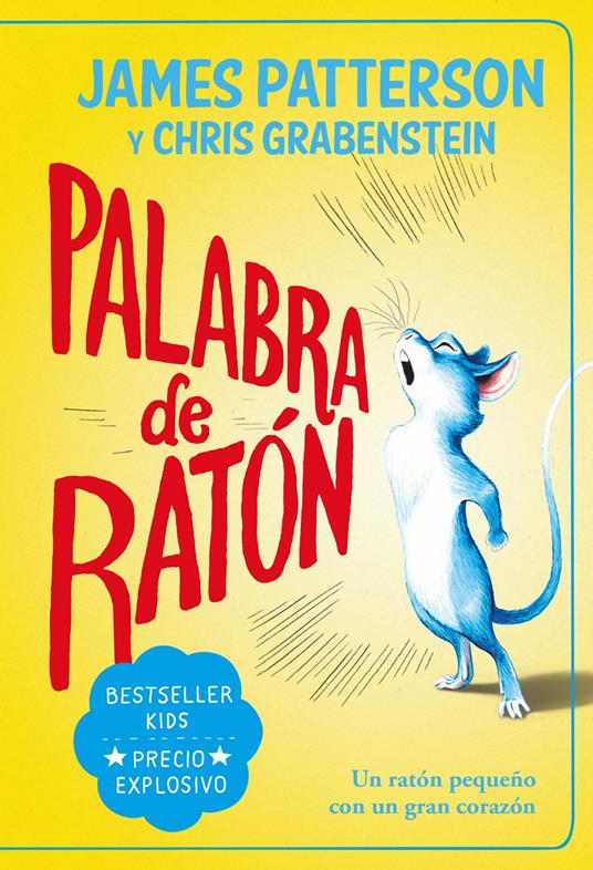 Palabra de ratón - Chris Grabenstein,James Patterson,Joe Sutphin - ebook