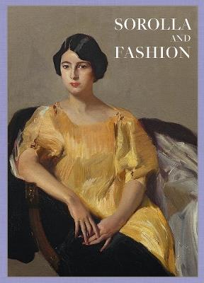 Joaquin Sorolla: Sorolla and Fashion - cover