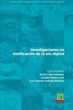 Investigaciones en datificacion de la era digital