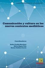 Comunicacion y cultura en los nuevos contextos mediaticos