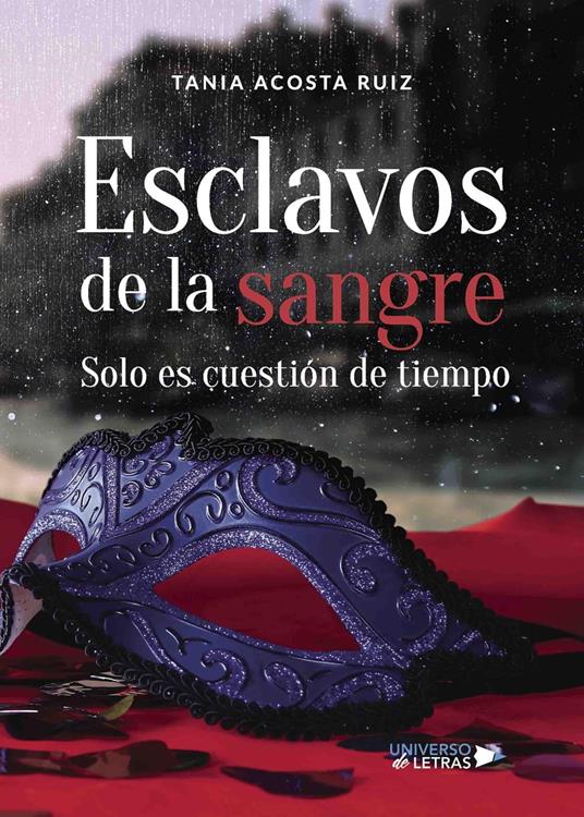 Esclavos de la sangre