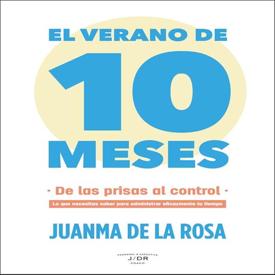 El verano de 10 meses