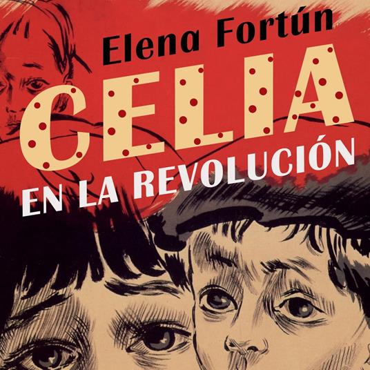 Celia en la revolución