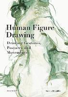 Human Figure Drawing: Drawing Gestures, Postures and Movements - Daniela Brambilla - cover