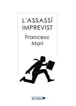 L´Assassí imprevist