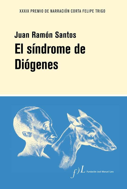 El síndrome de Diógenes