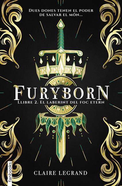 Furyborn 2. El laberint del foc etern - Claire Legrand,Lluís Delgado Picó - ebook