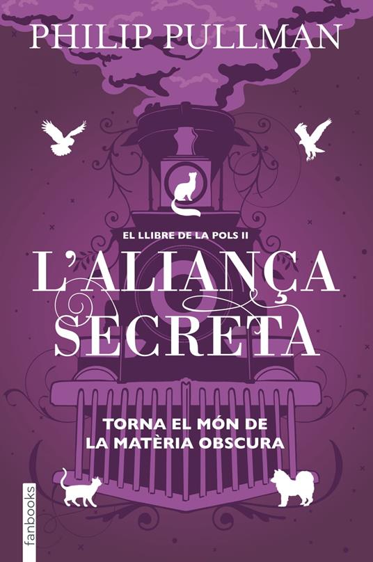 El Llibre de la Pols 2. L'aliança secreta - Philip Pullman,Àlex Gombau - ebook