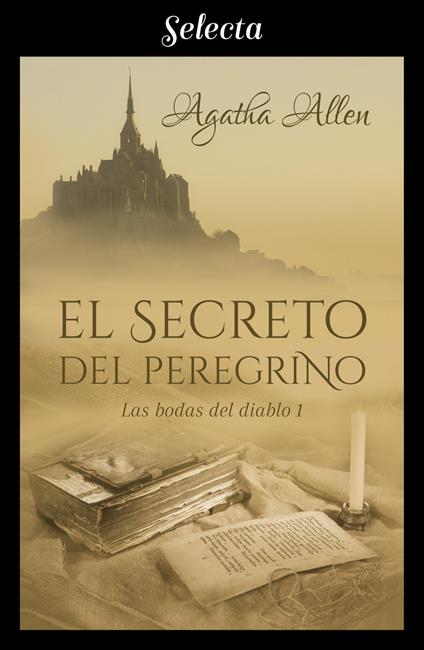 El secreto del peregrino (Las bodas del diablo 1)