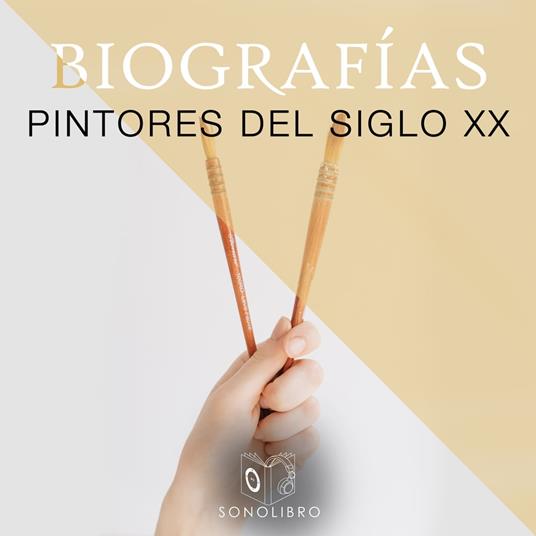 Biografías: Pintores del siglo XX