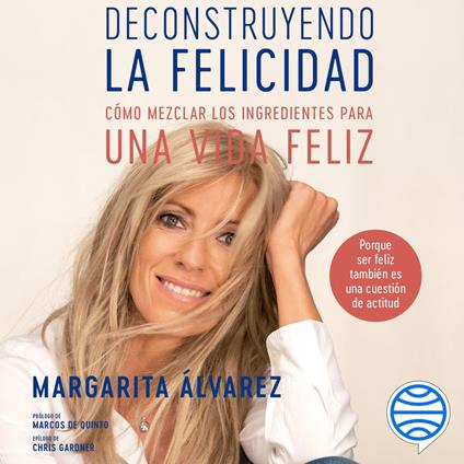 Deconstruyendo la felicidad