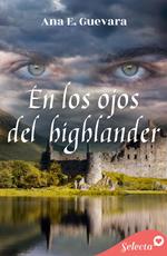 En los ojos del highlander (En los ojos del highlander 1)