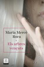 Els arbres vençuts