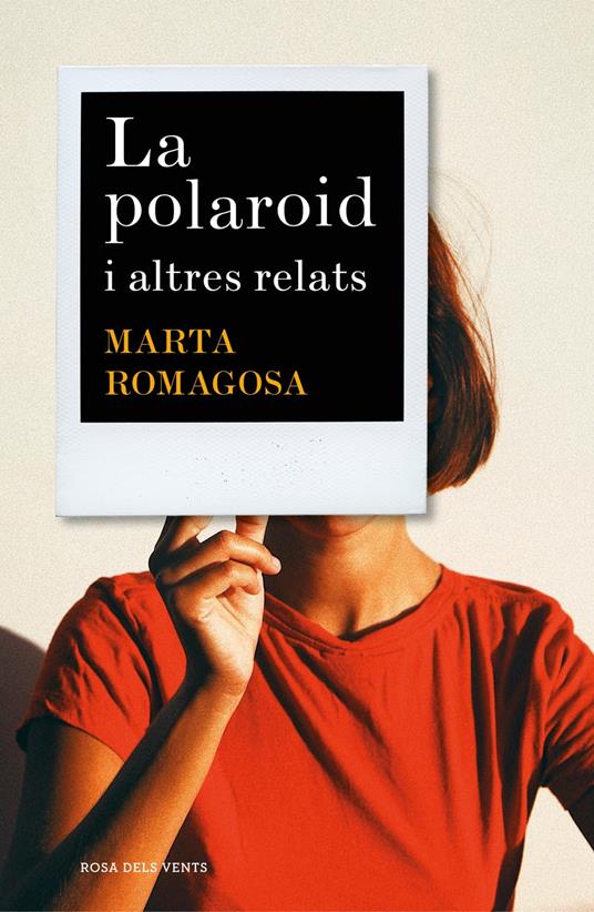 La polaroid - Marta Romagosa - ebook