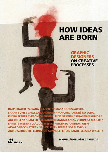 Graphic designers on creative processes. How ideas are born - Miguel Angel Perez Arteaga - copertina