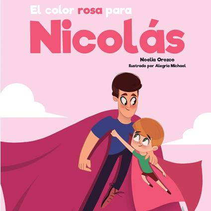 El color rosa para Nicolás