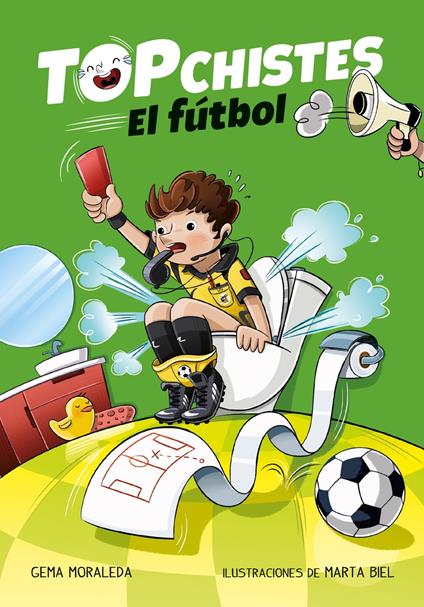 Top Chistes - El fútbol - Gema Moraleda - ebook