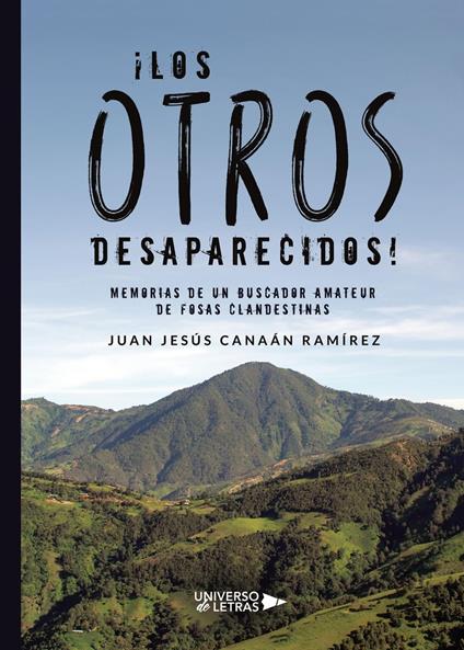 ¡Los otros desaparecidos!