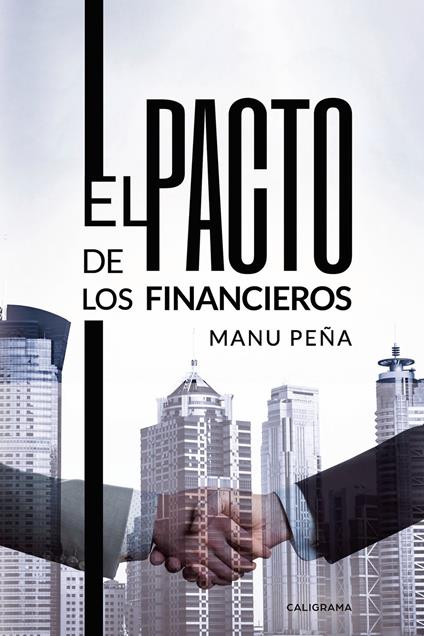 El pacto de los financieros