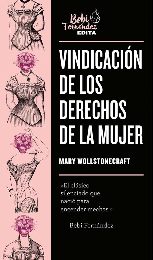 Vindicación de los derechos de la mujer - Mary Wollstonecraft - ebook